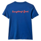 Everythings Good Fitted Crew S/S T-Shirt 2024