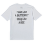 Sting Like A Bee S/S T-Shirt
