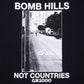 M Bomb Hills Not Countries S/S T-Shirt SP23